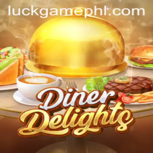 DinerDelights: A Taste of Fun in the World of Luck Games