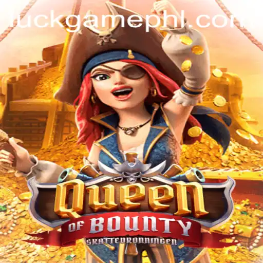 Queen of Bounty: The Luck Game You Can't Ignore