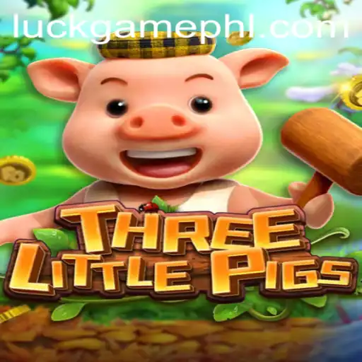 Explore the Thrilling World of THREELITTLEPIGS: A Unique Luck Game