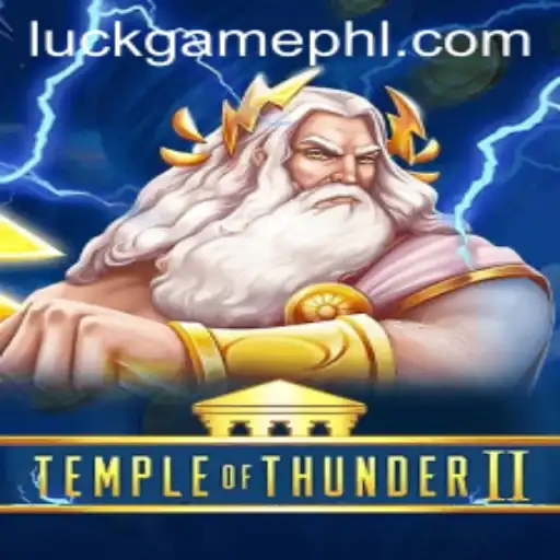 Temple of Thunder II: Unleashing the Power of Luck in Gaming